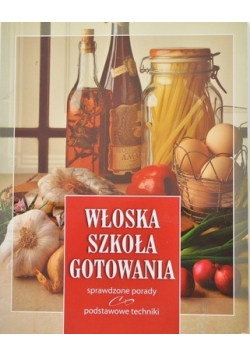 Włoska Szkoła Gotowania