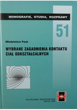 Wybrane zagadnienia kontaktu ciał odkształcających