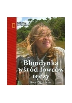 Blondynka wśród łowców tęczy. Nowa