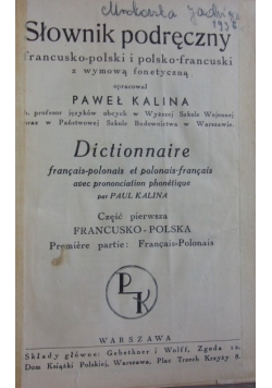 Słownik podręczny francusko-polski i polsko-francuski ,1933r.