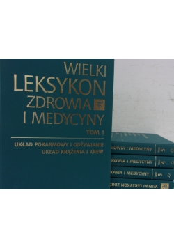 Wielki leksykon zdrowia i medycyny, T. I-V, zestaw 5 książek