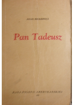 Pan Tadeusz , 1945 r.
