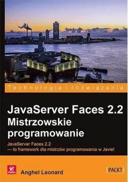 JavaServer Faces 2.2. Mistrzowskie programowanie