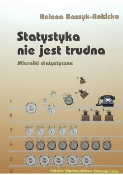 Statystyka nie jest trudna Mierniki statystyczne