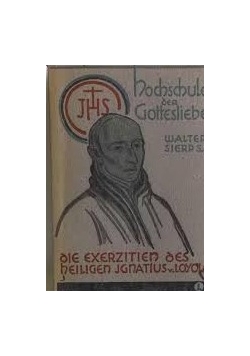 Die exerzitien des heiligen Ignatus v. Loyola, 1935r.
