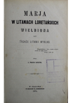 Marja w Litaniach Loretańskich Wielbiona 1875 r.