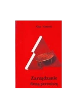 Zarządzanie Firmą prawniczą