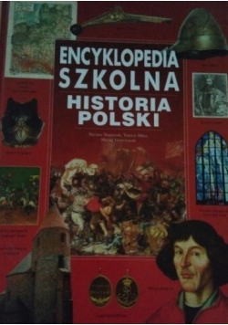 Encyklopedia szkolna, historia Polski