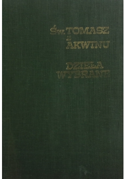 Św.Tomasz z Akwinu dzieła wybrane