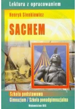 Sachem - Henryk Sienkiewicz