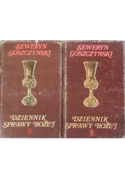 Dziennik Sprawy Bożej Tom I i II