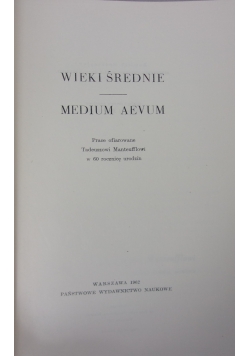 Wieki średnie -Medium Aevum