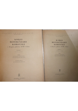 Księgi referendarii koronnej, tom I-II