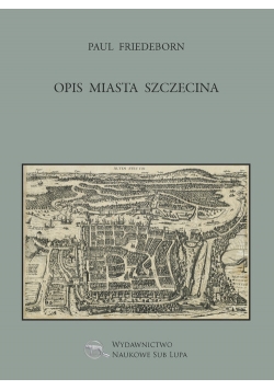 Opis miasta Szczecina