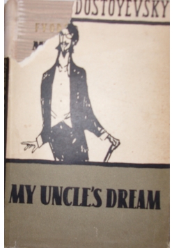 My uncle's dream