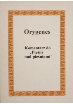 Komentarz do Pieśni nad Pieśniami
