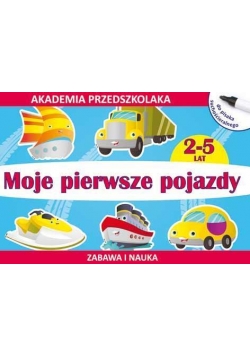 Akademia przedszkolaka. Moje pierwsze pojazdy