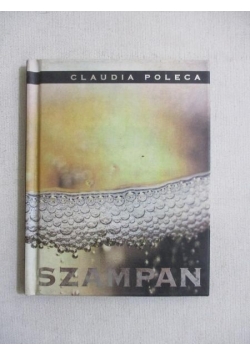 La Dolce Vita. Szampan