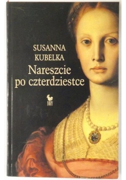 Nareszcie po czterdziestce
