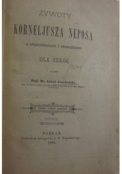 Żywoty Korneljusza Neposa, 1886 r.
