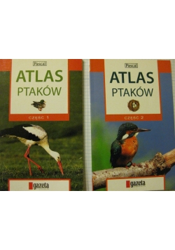 Atlas Ptaków ,Tom I,II
