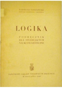 Logika podręcznik dla studiujących nauki filozoficzne, 1949
