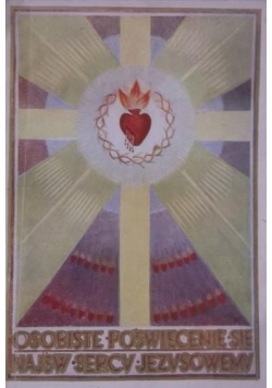 Osobiste poświęcenie się Najświętszemu Sercu Jezusowemu, 1946 r.