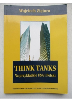 Think tanks. Na przykładzie USA i Polski
