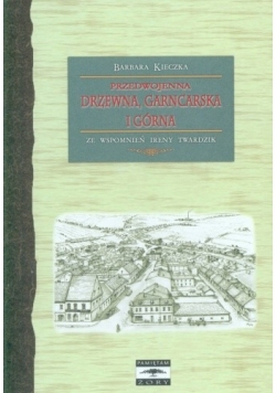 Przedwojenna drzewna garncarska i górna