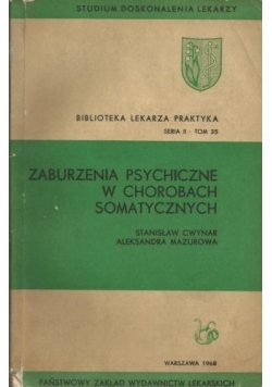 Zaburzenia psychiczne w chorobach somatycznych