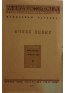 Dusze chore, 1948 r.