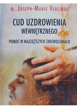 Cud uzdrowienia wewnętrznego