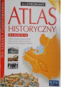 Atlas historyczny ilustrowany : 4-6