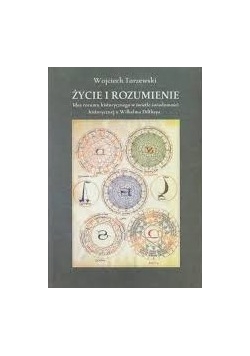 Życie i rozumienie