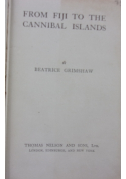 From Fiji to the cannibal islands, 1917 r.