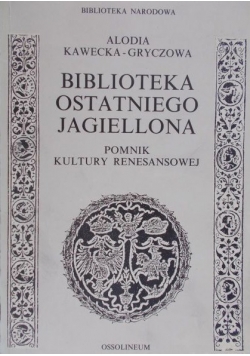 Biblioteka ostatniego Jagiellona