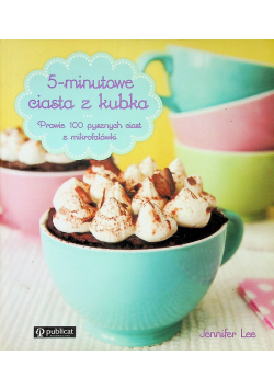 5 minutowe ciasta z kubka