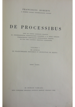 De Processibus, volumen 1