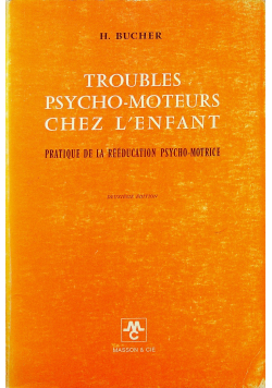 Troubles psycho moteurs chez lenfant