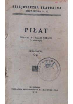 Piłat dramat w trzech aktach, 1929 r.