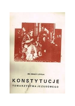 Konstytucje towarzystwa Jezusowego