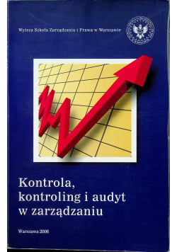 Kontrolna kontroling i audyt w zarządzaniu