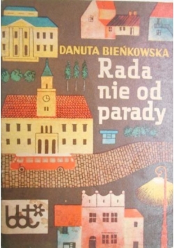 Rada nie od parady