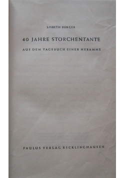 40 jahre Storchentante, 1950r.