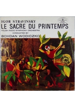 Le Sacre Du Printemps, płyta winylowa