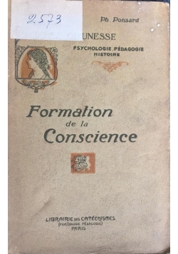 Formation de la conscience, 1910