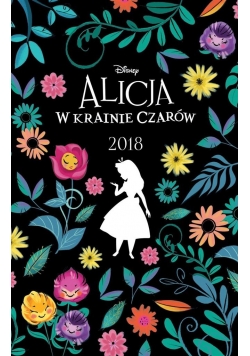 Kalendarz 2018 Alicja w Krainie Czarów