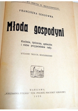 Młoda gospodyni ,1928r.