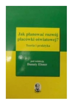 Jak planować rozwój placówki oświatowej?