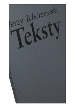 Tchórzewski Teksty